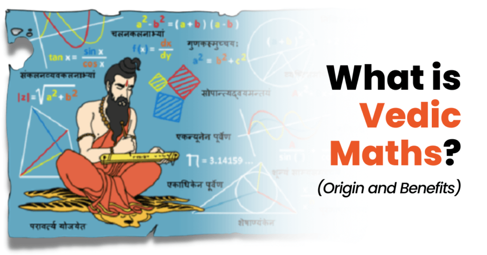 What Is The History Of Vedic Maths